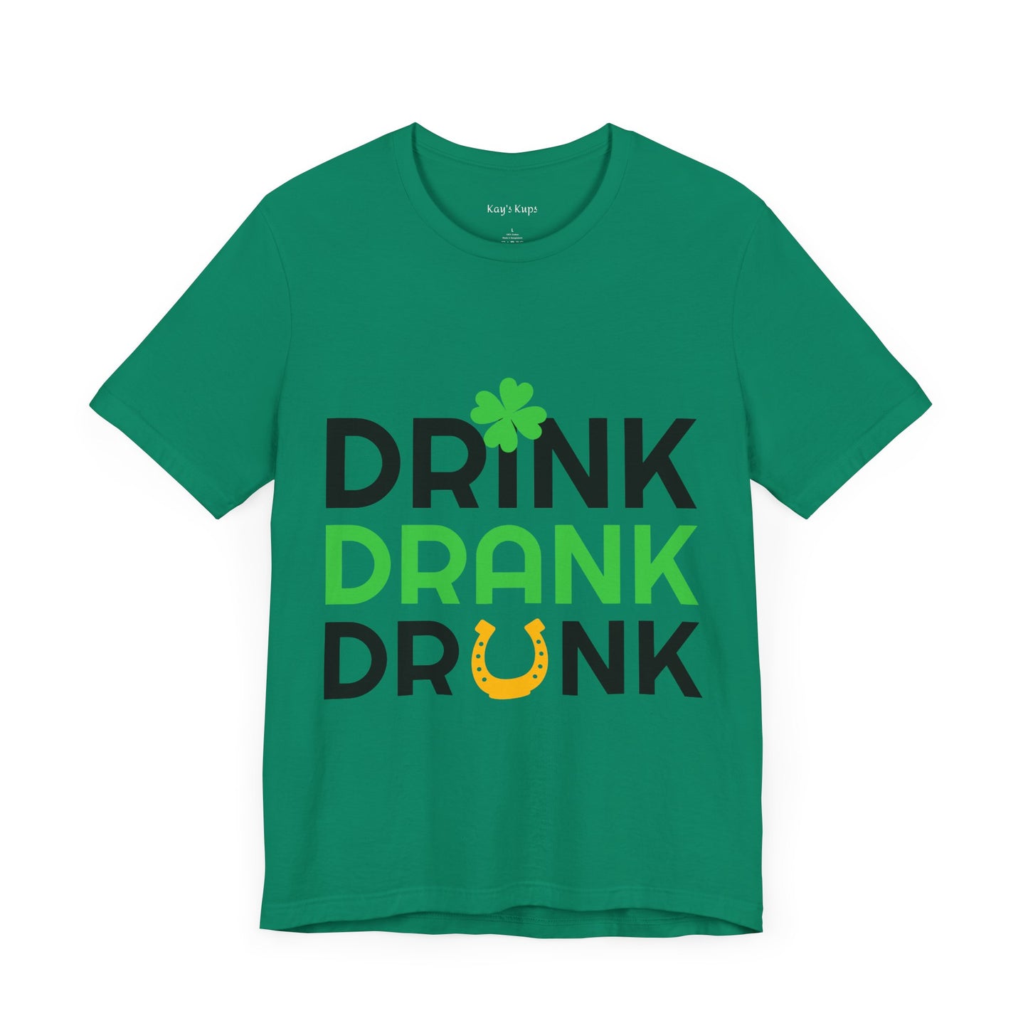 Drink Drank Drunk Unisex Jersey Short Sleeve Tee